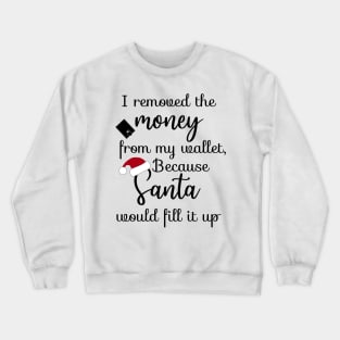 funny texts Crewneck Sweatshirt